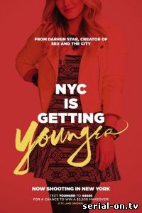Юная 1 сезон Younger 2015