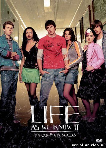 Переходный возраст 1 сезон /Life as we know it (2004) сериал онлайн