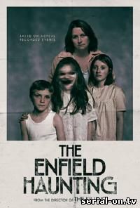 Призраки Энфилда / The Enfield Haunting